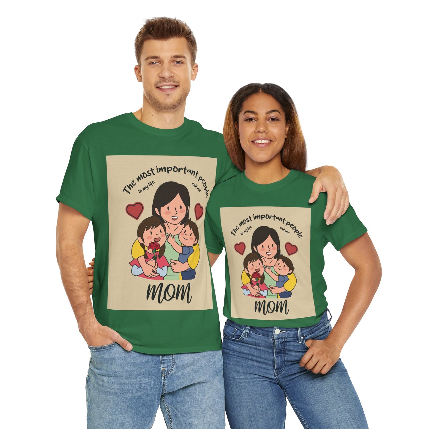 The Most Important People In My Life Call Me Mom - Unisex Heavy Cotton Tee