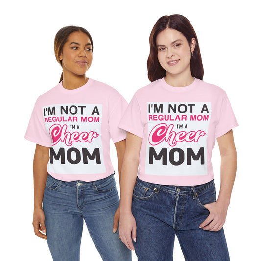 I'm Not A Regular Mom I'm A Cheer Mom - Unisex Heavy Cotton Tee